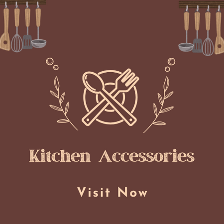 Kitchen Accessories